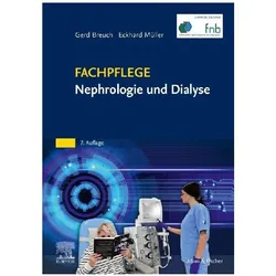 Fachpflege Nephrologie und Dialyse, Fachbücher von Eckhard Müller, Gerd Breuch
