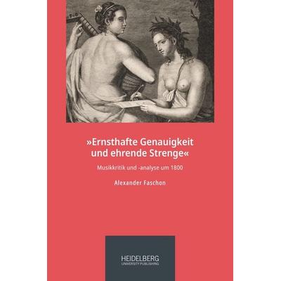 »Ernsthafte Genauigkeit und ehrende Strenge« -