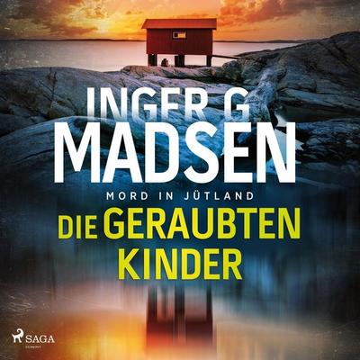 Mord in Jütland: Die geraubten Kinder - Inger Gammelgaard Madsen, Audio, 9788727292878