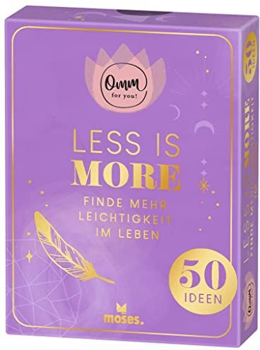 Ingrid Ickler - moses. Omm for you Less is more – 50 Karten mit Ideen zu Minimalismus, Leichtigkeit & bewussten Konsum, Zum Nachdenken, Ausprobieren und Erfahren, in ... Finde mehr Leichtigkeit im Leben - Preis vom 11.10.2026 15:43:13 h