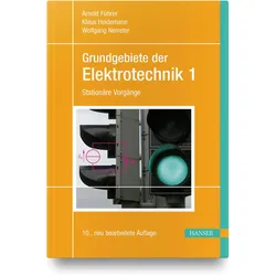 Grundgebiete der Elektrotechnik, Fachbücher von Wolfgang Nerreter, Klaus Heidemann, Holger Borcherding, Uwe Meier, Arnold Führer