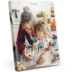 Vorwerk Thermomix Kochbuch „Made by me – Einfach. Freude. Schenken.“