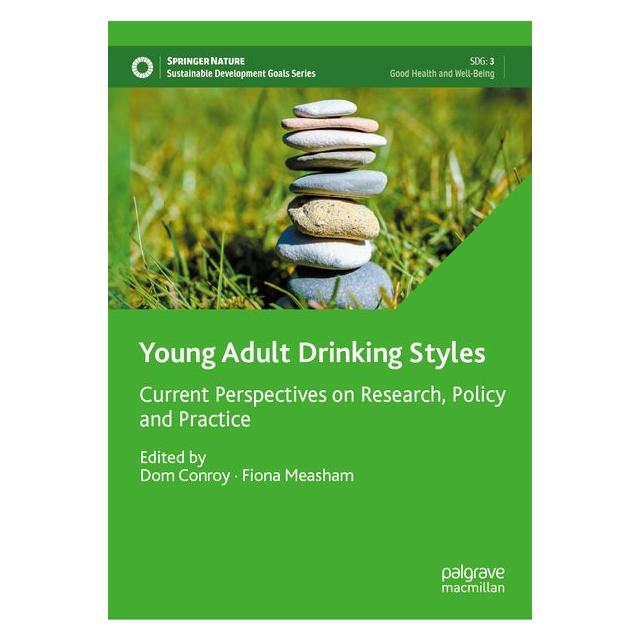 Springer Young Adult Drinking Styles (Englisch, Hardcover, Dom Conroy, Fiona Measham) (61564308)