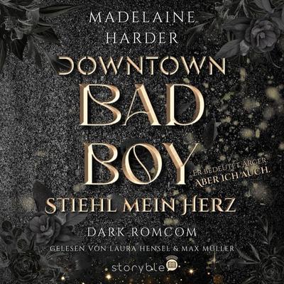 Downtown Badboy - Madelaine Harder, Audio, 9783995001900