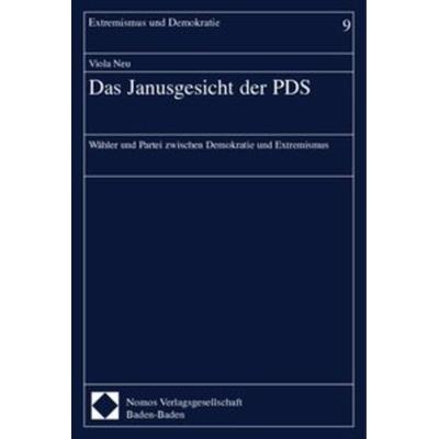 Das Janusgesicht der PDS, Taschenbuch von Viola Neu, Nomos, 978-3-8329-0487-6