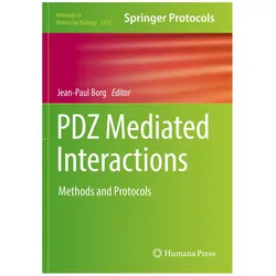 PDZ Mediated Interactions, Fachbücher von Jean-Paul Borg
