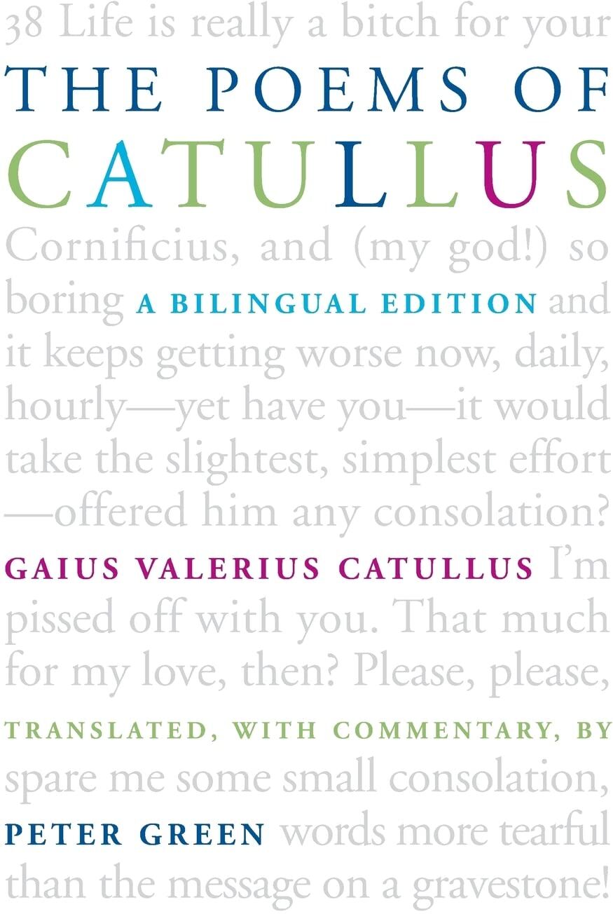 Catullus, Gaius Valerius Valerius - The Poems of Catullus: A Bilingual Edition - Preis vom 09.10.2026 07:28:09 h