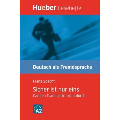 Sicher ist nur eins, Geheftet von Franz Specht, Hueber, 978-3-19-001669-3