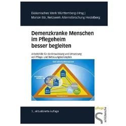Demenzkranke Menschen im Pflegeheim besser begleiten, Fachbücher von Marion Bär