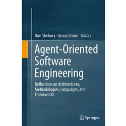 Agent-Oriented Software Engineering, Fachbücher von Onn Shehory, Arnon Sturm