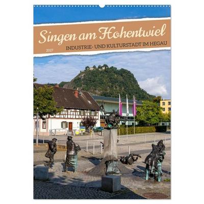 Singen am Hohentwiel (Wandkalender 2027 DIN A2 hoch), CALVENDO Monatskalender