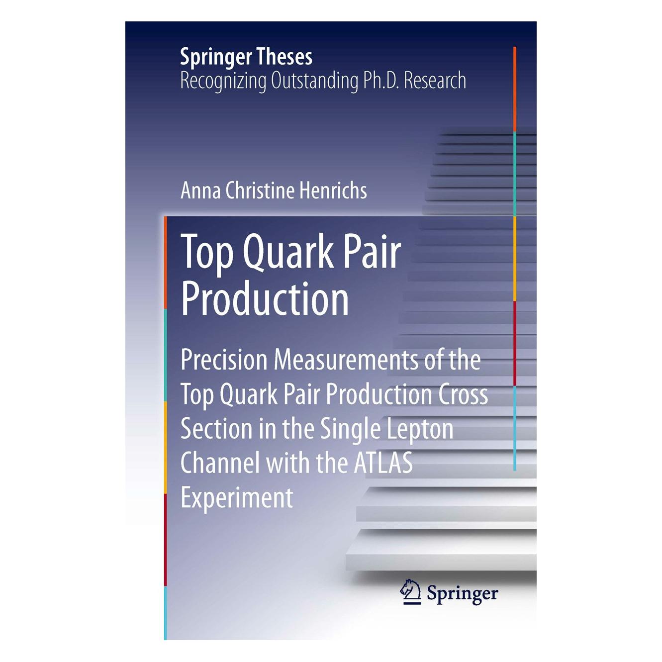 Springer Henrichs:Top Quark Pair Production (9783319014869)