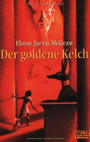 Eloise Jarvis McGraw - Der goldene Kelch: Abenteuer-Roman (Gulliver) - Preis vom 09.10.2026 07:28:09 h