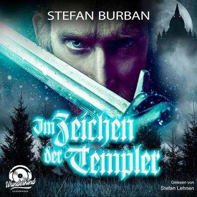 Im Zeichen der Templer - Stefan Burban, Audio, 9783948261979