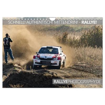 SCHNELL! AUTHENTISCH! MITTENDRIN! - RALLYE! (Wandkalender 2027 DIN A4 quer), CALVENDO Monatskalender