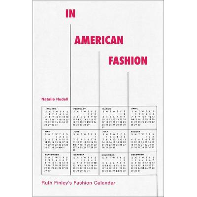 In American Fashion, Gebundene Ausgabe von Natalie Nudell, Bloomsbury Academic, 978-1-350-38583-2