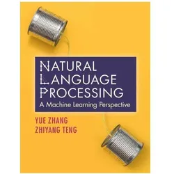 Zhang:Natural Language Processing, Fachbücher von Zhiyang Teng, Yue Zhang