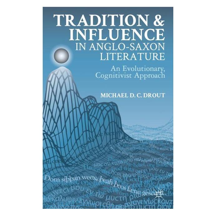 Palgrave Macmillan Drout:Tradition and Influence in Anglo- (Englisch, Hardcover, M. Drout) (63290385)