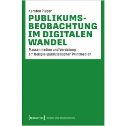 Publikumsbeobachtung im digitalen Wandel, Fachbücher von Karsten Pieper