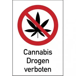 König Werbeanlagen Dreifke® Verbotsschild, Kombischild, Cannabis Drogen verbot - 150x200 mm Folie selbstklebend