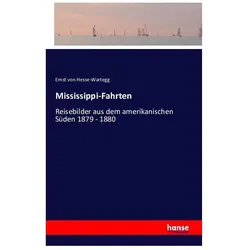 Mississippi-Fahrten, Ratgeber von Ernst Von Hesse-Wartegg