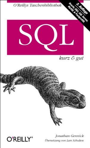 Jonathan Gennick - SQL kurz und gut - Preis vom 14.10.2026 23:07:16 h