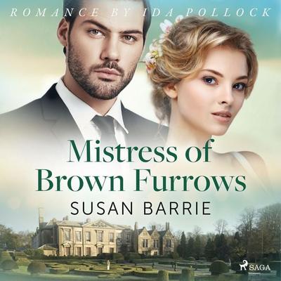 Mistress of Brown Furrows - Susan Barrie, Audio, 9788726566840