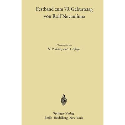 Festband zum 70. Geburtstag von Rolf Nevanlinna, Taschenbuch von , Springer Berlin, 978-3-642-86700-2