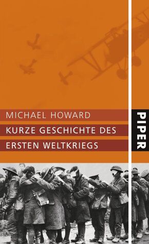 Michael Howard - Kurze Geschichte des Ersten Weltkriegs - Preis vom 30.09.2026 09:01:18 h