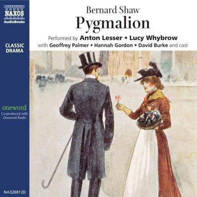 Pygmalion - Bernard Shaw, Audio, 4056198004043