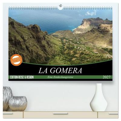 La Gomera 2027 - Eine Entdeckungsreise (hochwertiger Premium Wandkalender 2027 DIN A2 quer), Kunstdruck in Hochglanz