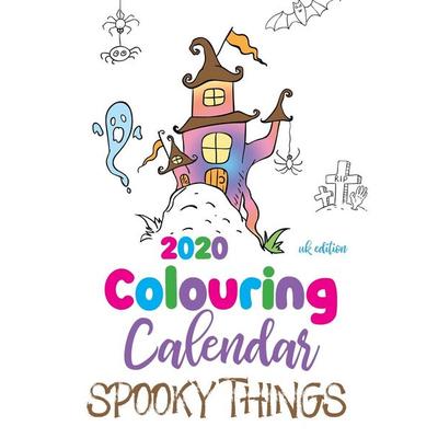 2020 Colouring Calendar Spooky Things (UK Edition), Taschenbuch von Gumdrop Press, Gumdrop Press, 978-1-945887-81-9