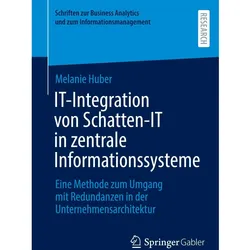 Huber:IT-Integration von Schatten-IT in, Fachbücher von Melanie Huber