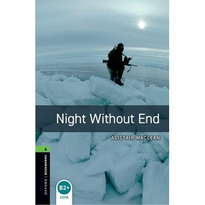 Maclean, A: Level 6:: Night Without End, Taschenbuch von Alistair MacLean, Oxford University ELT, 978-0-19-479265-3