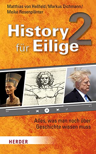Hellfeld, Matthias von - History für Eilige 2: Alles, was man noch über Geschichte wissen muss - Preis vom 04.10.2026 03:51:26 h