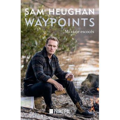 Waypoints, Gebundene Ausgabe von Sam Hueghan, Principal de los Libros, 978-84-18-21663-3