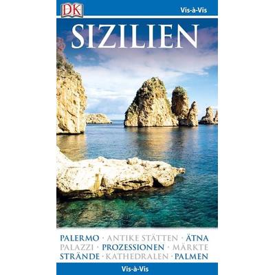 Vis-à-Vis Reiseführer Sizilien, Taschenbuch von , Dorling Kindersley Reiseführer, 978-3-7342-0174-5