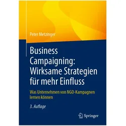 Metzinger:Business Campaigning: Wirksam, Fachbücher von Peter Metzinger