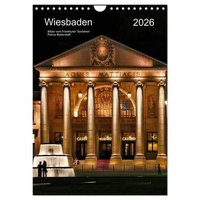 Wiesbaden Kalender 2026 Bilder vom Frankfurter Taxifahrer Petrus (Wandkalender 2026 DIN A4 hoch), CALVENDO Monatskalender