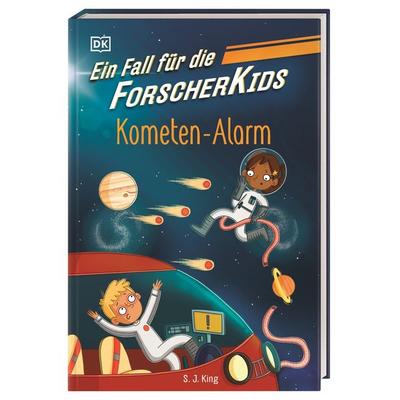 Ein Fall für die Forscher-Kids 2. Kometen-Alarm, Gebundene Ausgabe von S. J. King, DK Verlag Dorling Kindersley, 978-3-8310-4793-2