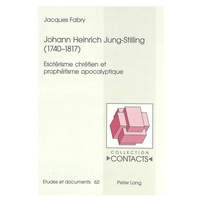 Peter Lang Johann Heinrich Jung-Stilling (1740-1817) (Deutsch, Softcover, Jacques Fabry) (56031478)