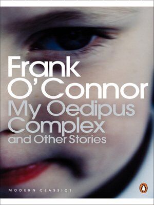 Frank O'Connor - My Oedipus Complex: and Other Stories (Penguin Classics) - Preis vom 15.10.2026 23:06:25 h