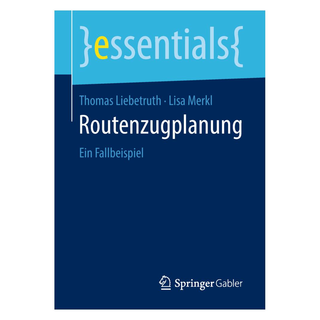 Springer Routenzugplanung (Deutsch, Softcover, Lisa Merkl, Thomas Liebetruth) (55986765)