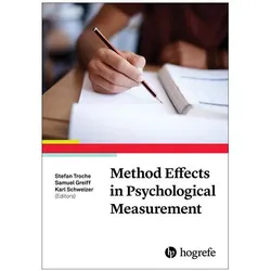 Method Effects in Psychological Measurement, Fachbücher von Samuel Greiff, Stefan Troche, Karl Schweizer