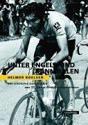 Helmer Boelsen - Unter Engeln und Kannibalen. Die schönsten Geschichten aus 55 Jahren Radsportjournalismus - Preis vom 07.10.2026 11:45:10 h