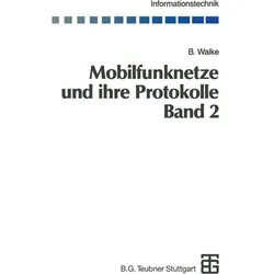 Mobilfunknetze und ihre Protokolle, Fachbücher von Bernhard Walke