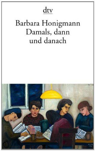 Barbara Honigmann - Damals, dann und danach - Preis vom 13.10.2026 11:25:28 h