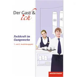 Gäste Crew 1/2. Schuljahr. Fachkraft im Gastgewerbe. Schülerbuch, Schulbücher von Sven Wersien, Peter Telschow, Christian Mutter, Andreas Bock, Marco Juran