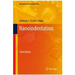 Fischer-Cripps:Nanoindentation, Fachbücher von Anthony C. Fischer-Cripps