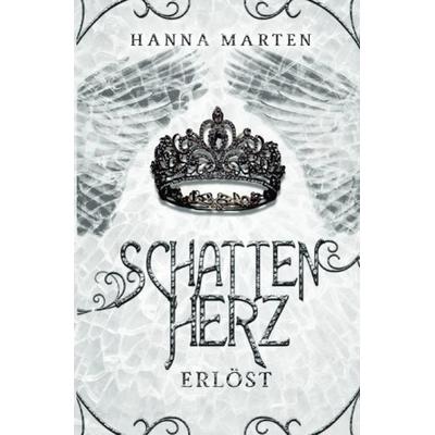 Schatten-Chroniken / Schattenherz, Taschenbuch von Hanna Marten, Epubli, 978-3-7531-7889-9